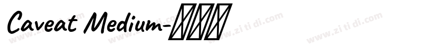 Caveat Medium字体转换